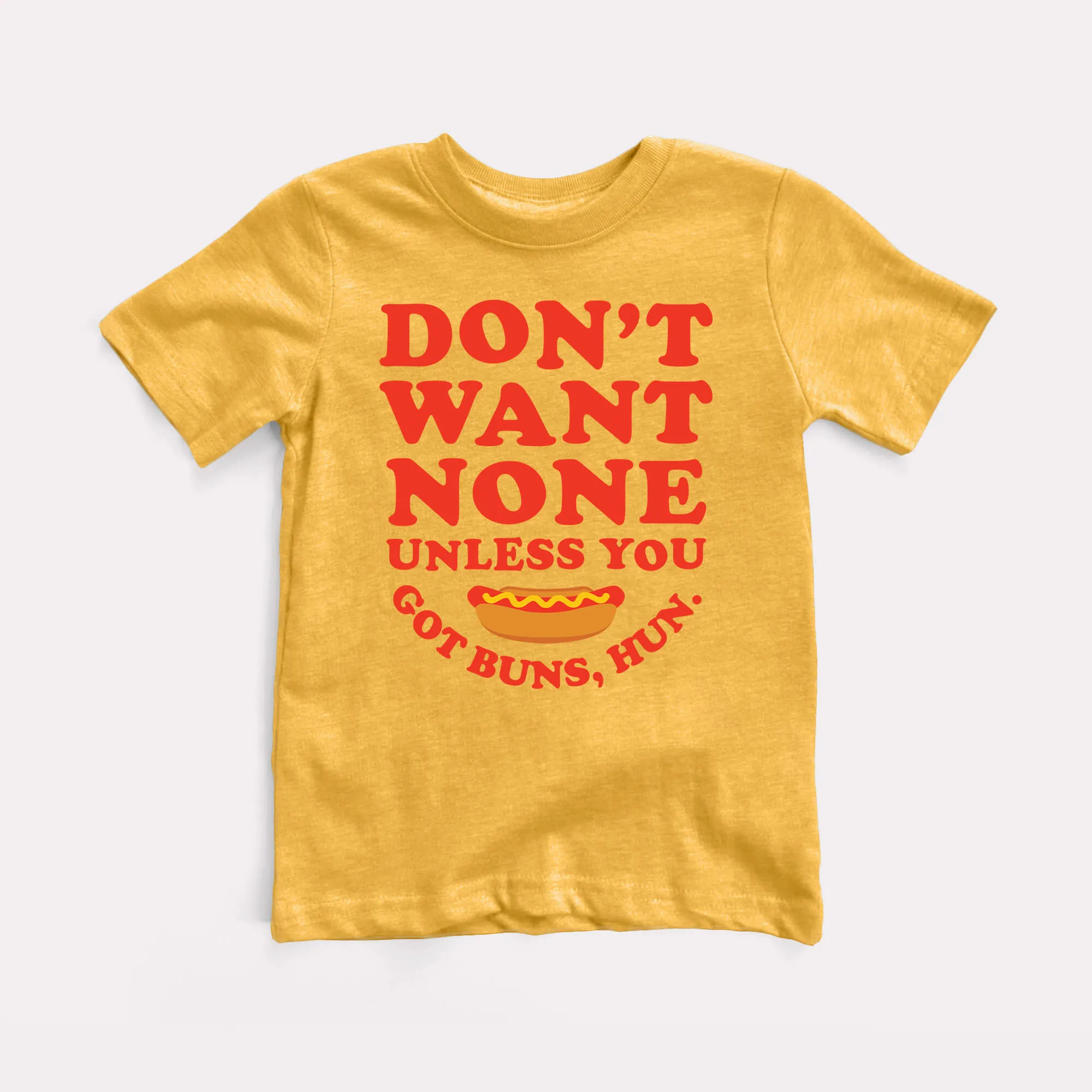 Got Buns Hun Toddler Tee