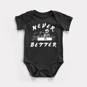 Never Better Baby Bodysuit